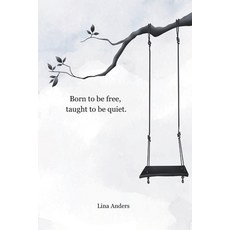 (英文圖書)Born to be free taught to be quiet.: A Trauma Poetry Book About Broken Childhoo... 平裝版, Independently Published, 英文