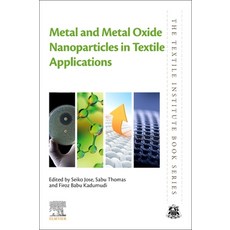 (英文圖書)Metal and Metal Oxide Nanoparticles in Textile Applications 平裝版, Woodhead Publishing, English, Paperback