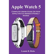 Apple Watch 5 Paperback, Amoley, English, 9781954634145