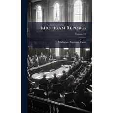 (영문도서)Michigan Reports Hardcover, Hutson Street Press, English, 9781023965323