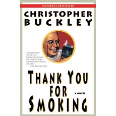 (영문도서) Thank You for Smoking Paperback, Random House Publishing Group, English, 9780812976526