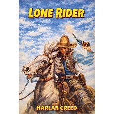 (外文書)Lone Rider Paperback, Outlaws Publishing LLC, English