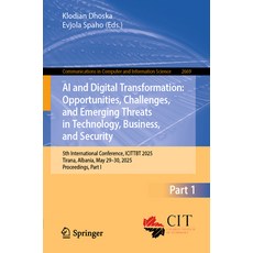 (外文書)AI and Digital Transformation: Opportunities Challenges and Emerging Threats in... Paperback, Springer, English