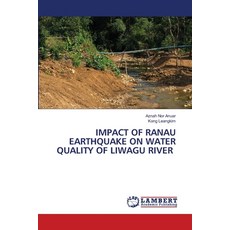 (英文圖書)Impact of Ranau Earthquake on Water Quality of Liwagu River 平裝版, LAP Lambert Academic Publis..., 英文