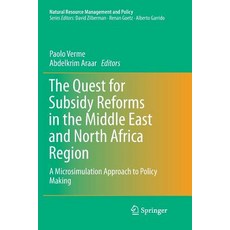 (영문도서) The Quest for Subsidy Reforms in the Middle East and North Africa Region: A Microsimulation A... Paperback, Springer, English, 9783319850177
