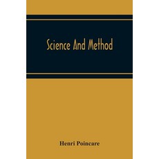 Science And Method Paperback, Alpha Edition, English, 9789354218873