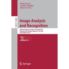 Image Analysis and Recognition: 16th International Conference Iciar 2019 Waterloo On Canada Aug... Paperback, Springer