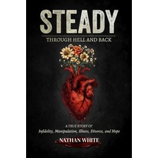 (영문도서)Steady Paperback, Nathan White, English, 9781067521202 Nathan White, English, 9781067521202