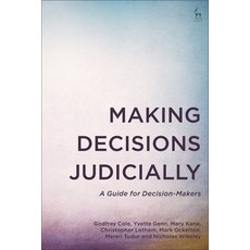 (영문도서) Making Decisions Judicially: A Guide for Decision-Makers Hardcover, Hart Publishing, English, 9781509957941