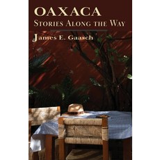 (英文圖書)Oaxaca Stories Along the Way 平裝版, Press at Cal Poly Humboldt, 英文