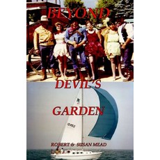 Beyond Devils Garden Paperback, Lulu.com, English, 9781716395550