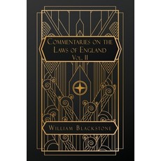 (영문도서)Commentaries on the Laws of England: Volume II Paperback, Natal Publishing, LLC, English, 9798330232147