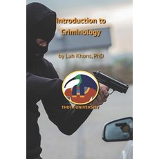 (영문도서) Introduction to Criminology Paperback, Independently Published, English, 9798392076680
