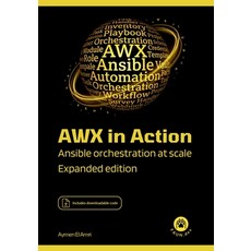 (英文圖書)AWX in Action: Ansible Orchestration at Scale 平裝版, Faun.Dev, 英文
