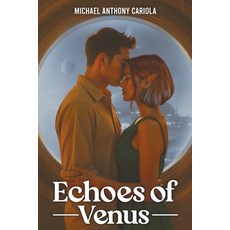 (영문도서)Echoes of Venus Paperback, Times Publishers, English, 9798295467004