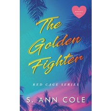 (英文圖書)The Golden Fighter 平裝版, S. Ann Cole, 英文