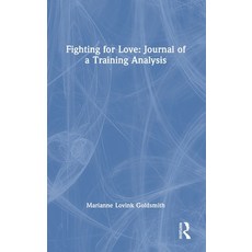 (英文圖書)Fighting for Love: Journal of a Training Analysis 精裝版, Routledge, 英文