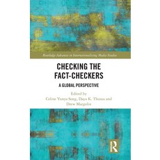 (영문도서)Checking the Fact-Checkers: A Global Perspective Hardcover, Routledge, English, 9781032725109