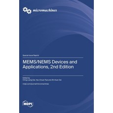 (영문도서)MEMS/NEMS Devices and Applications 2nd Edition Hardcover, Mdpi AG, English, 9783725880836