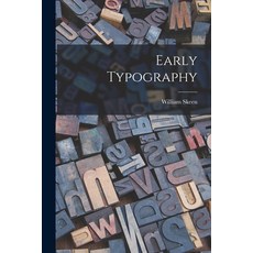 (영문도서) Early Typography Paperback, Legare Street Press, English, 9781014435088
