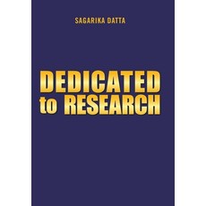 (영문도서) Dedicated to Research Hardcover, Xlibris Us, English, 9781669839576