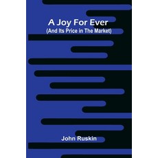 (영문도서)A Joy For Ever (And Its Price In The Market) Paperback, Alpha Edition, English, 9789371779012