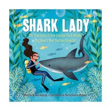 Shark Lady: The True Story of How Eugenie Clark Became the Ocean's Most Fearless Scientist, Sourcebooks Jabberwocky
