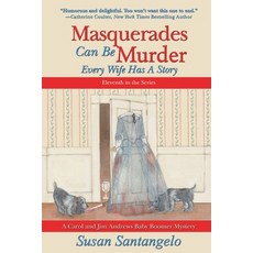 (영문도서) Masquerades Can Be Murder: Every Wife Has a Story Paperback, Suspense Publishing, English, 9798218445461