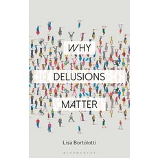 (영문도서) Why Delusions Matter Hardcover, Bloomsbury Academic, English, 9781350163300