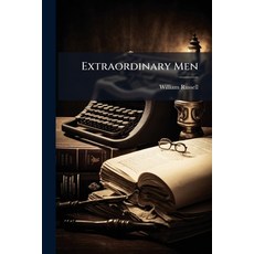 (영문도서)Extraordinary Men: Their Boyhood and Early Life Paperback, Nabu Press, English, 9781145163720