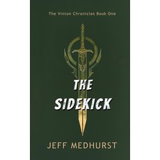 (英文圖書)The Sidekick 平裝版, Wicked Ink Publishing Ltd., 英文