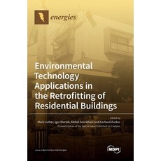 (영문도서)Environmental Technology Applications in the Retrofitting of Residential Buildings Hardcover, Mdpi AG, English, 9783036552699