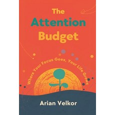 (英文圖書)The Attention Budget: Where Your Focus Goes Your Life Grows: Plan attention lik... 平裝版, Mindful Pages, 英文, 平裝本