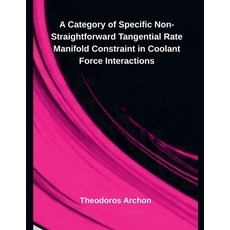 (英文圖書)A Category of Specific Non-Straightforward Tangential Rate Manifold Constraint i... 平裝版, Hussaini Begum, 英文