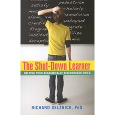 (영문도서)The Shut-Down Learner Paperback, Sentient Publications, English, 9781591810780