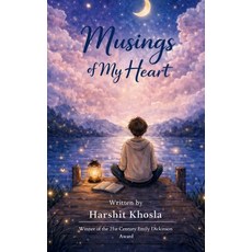 (영문도서)Musings of my heart Verses for the Tender and the Thoughtful Paperback, Bookleaf Publishing, English, 9789375278597