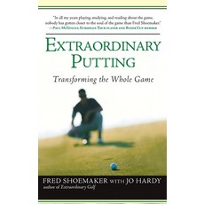 (영문도서) Extraordinary Putting: Transforming the Whole Game Paperback, Tarcherperigee, English, 9780399533082