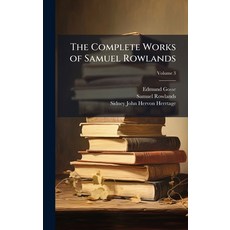 (英文圖書)The Complete Works of Samuel Rowlands 精裝版, Hutson Street Press, 英文