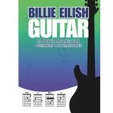 (영문도서)Billie Eilish Guitar Songbook: 29 Songs for Beginners & Intermediate Pla... Paperback, Independently Published, English, 9798273032347