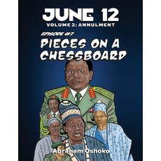 (영문도서) June 12: Volume 2: Pieces on A Chessboard (Episode #7) Paperback, Independently Published, English, 9798388600660