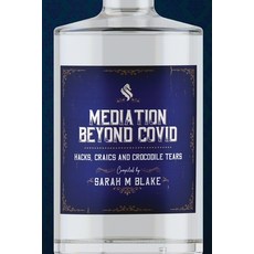 (영문도서) Mediation Beyond Covid: Hacks Craics and Crocodile Tears Paperback, Kmd Books, English, 9780645676570