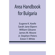 (영문도서) Area Handbook for Bulgaria Paperback, Alpha Edition, English, 9789355756534