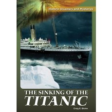 The Sinking of Thetitanic Hardcover, Referencepoint Press