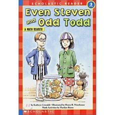 Even Steven & Odd Todd:, Scholastic