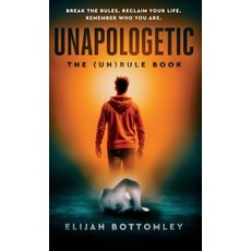 (英文圖書)Unapologetic: The (Un)Rule Book 精裝版, Faultline, 英文