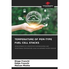 (英文圖書)Temperature of Pem-Type Fuel Cell Stacks 平裝版, Our Knowledge Publishing, 英文