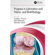 (영문도서) Progress in Lubrication and Nano- And Biotribology Hardcover, CRC Press, English, 9780367493950