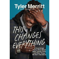 (영문도서)This Changes Everything: A Surprisingly Funny Story about Race Cancer Faith a... Paperback, Worthy Books, English, 9781546007326