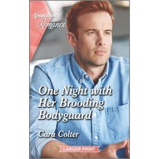 One Night with Her Brooding Bodyguard Mass Market Paperbound, Harlequin Romance Larger Print