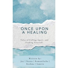 (英文圖書)Once Upon A Healing: Tales of Falling Apart and Finding Yourself. 平裝版, Notion Press, 英文